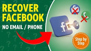 How to Recover Your Facebook Account Without Email or Phone | Step by Step Guide 2025