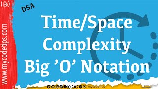 Big O Notation and Time Complexity Part-1  | DSA Series | @mycodetips  | [ Hindi ]