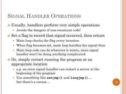 Lec19 UNIX Signal Handlers And Reentrancy