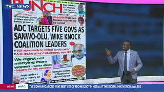 TVC Newspaper Review: ADC: Wike Tackles Amaechi, Mark, Malami, Others