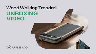 UREVO SpaceWalk E4W Wood walking Treadmill UNBOXING VIDEO URTM026