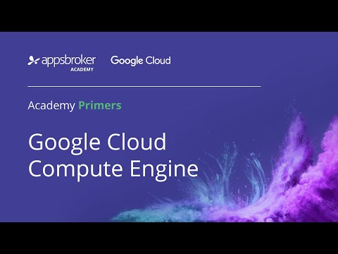 Google Cloud Compute Engine Explained