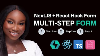 Building a Multi-Step Form Using Next.JS, React Hook Form, and Chakra UI | Introduction
