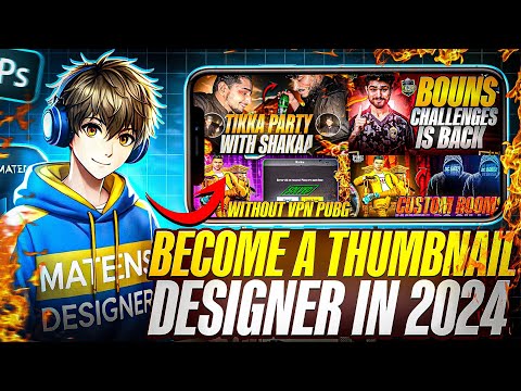 " HOW BECOME A THUMBNAIL DESIGNER IN 2024 "P2"