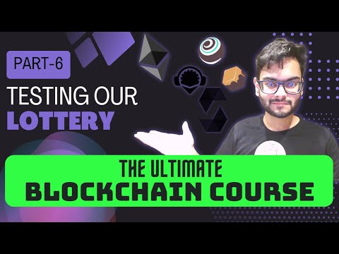 Testing Lottery Smart Contract | Solidity Course | Part 6