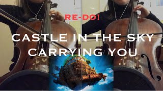 [RE-DO] Innocent, Laputa: Castle in the Sky “Carrying You” (cello cover)