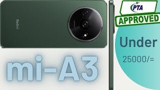 Mi A3 (2024) best phone in low budget phone