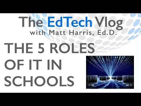 The 5 Roles of IT in Schools
