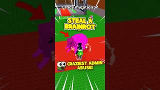 CRAZIEST Admin Abuse in Steal A Brainrot #stealabrainrot #roblox #usa
