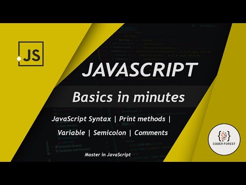 Javascript Basics in mintues : syntax | print methods | variable | semicolon | comments