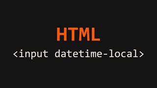 Input Show a Date and Time Control HTML Example