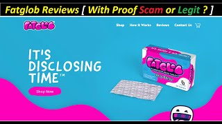 Fatglob Reviews [ With Proof Scam or Legit ? ] ! Fatglob ! Fatglob Com Reviews ! Fatglob.Com Reviews
