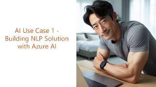 Azure AI For Cloud Professional - NLP