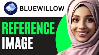 How To Reference An Image In Bluewillow