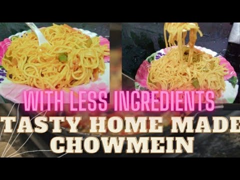 Tasty home made chowmein recipe with less ingredients!!
