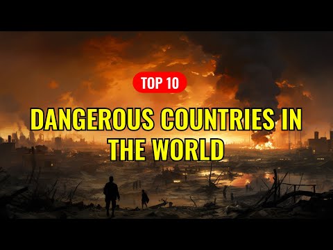 Top 10 Most Dangerous Countries in the World 2024 🌍 | Travel Warnings & Risks