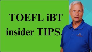 TOEFL iBT insider TIPS