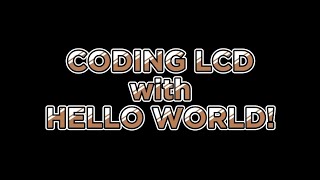 Creative Technology | Coding Arduino Droid to LCD with the text " Hello World "