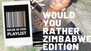 Zimbabwe Edition :Would You Rather | Isabella Nothando | Zimbabwean YouTuber