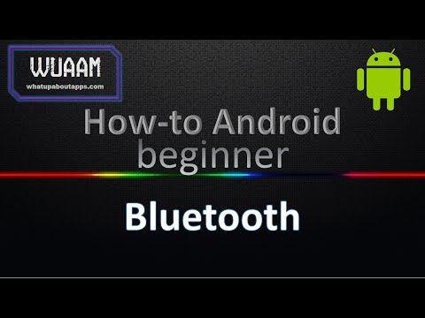 How-to Android: Bluetooth