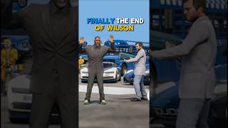 GTA 5 : FINALLY THE END OF WILSON | | BB GAMING