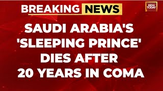 Saudi Arabia's 'Sleeping Prince' Al Waleed Bin Khaled Dies After 20 Years in a Coma | Breaking News