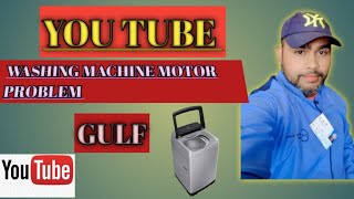 Washing Machine Motor Problem 👍