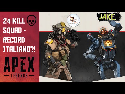 Apex Legends w/DraKe ClaN - 24 Kill Squad, Record italiano?!