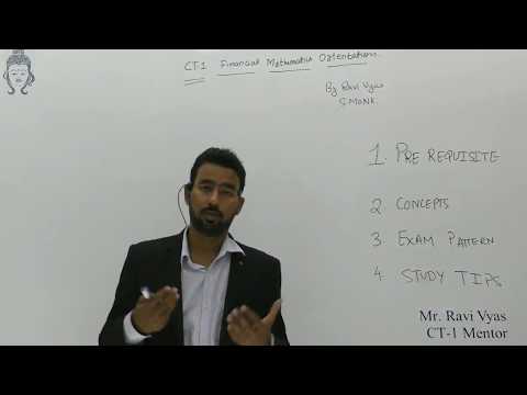 Actuarial Science Exam: CT-1 Financial Mathematics Orientation