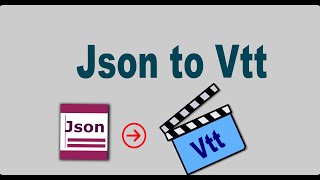 Json To Vtt
