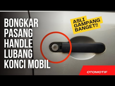 Cara Pasang Handle Pintu Livina