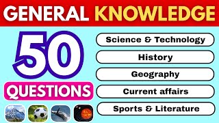 "50 Must-Know General Knowledge Questions 🤯 | can you score 50/50? | GK Quiz EP_10"