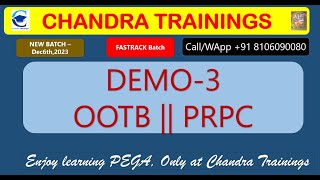 Demo-3  OOTB && PRPC  || New Pega Batch from NOV 27th ,2024 || Call/WApp +91 8106090080 #pega