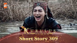 Kurulus Osman Urdu | Short Story 309 I Halime ki kahaani!