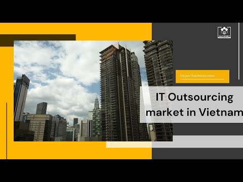 Vietnam - the ideal destination of IT Outsourcing service