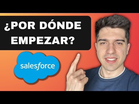 Trabajar en el Ecosistema Salesforce: ¿Por dónde empezar? l Guía Definitiva en Español