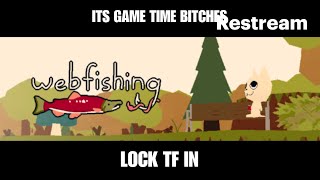 webfishing stream w/ viewers