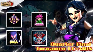 Babak Quarter Final Hari ke 2 - Turnamen UC×ARIS - Clash of Clans