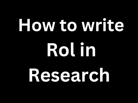 How to Write Rol in Research