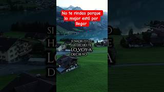 no te rindas #reflexionesdevida #motivacion #inspiración #sigueadelante #noterindas