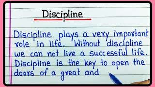 Discipline essay in English | Essay on Discipline | Essay on Discipline in English writing
