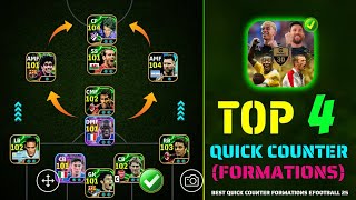 Top 4 Quick Counter Best Formation In eFootball 2025 💥🔥 | Quick Counter Best Formation Xabi Alonso 🥵