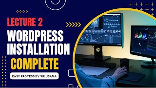 Wordpress Course || Lecture 2