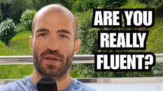 The Truth About Fluency in Language Learning