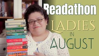 🌻Ladies In August Readathon🌻 | Reading Female Vintage Authors