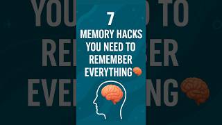 7 Memory Hacks You Need to Remember Everything 🧠 #shorts  #memorytips  #brainhacks  #studysmart