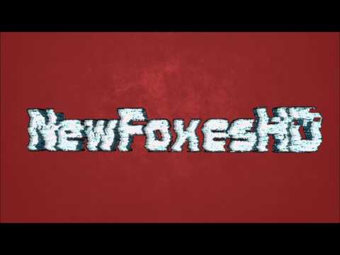 NewFoxesHD Intro createt by CarintiaFX
