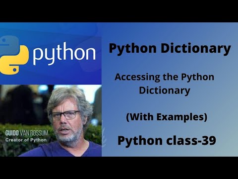 How to access dictionary in python?Python class-39