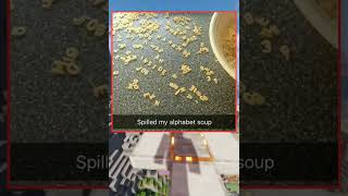 Spilled my alphabet soup #shorts #meme #fyp