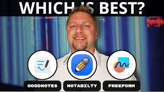 Goodnotes vs Notability vs Freeform | Which note-taking app is best in 2025?